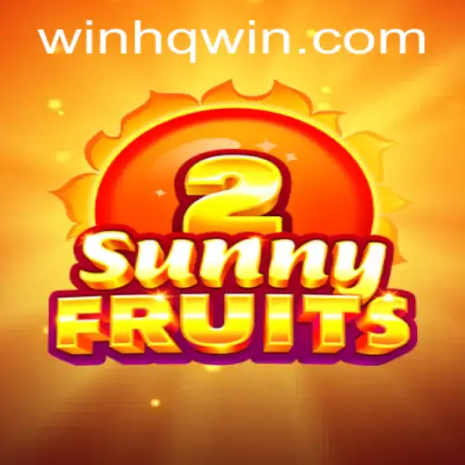 Discover the Exciting World of SunnyFruits2: Your Guide to Winning with WINHQ