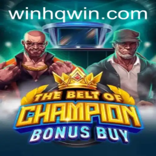 TheBeltOfChampionBonusBuy: A Comprehensive Guide to Mastering the Game with WINHQ